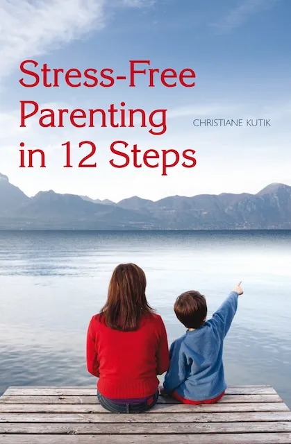 Stress-Free Parenting in 12 Steps by Christiane Kutik-Books-Books-9780863157622-Stardust-Store