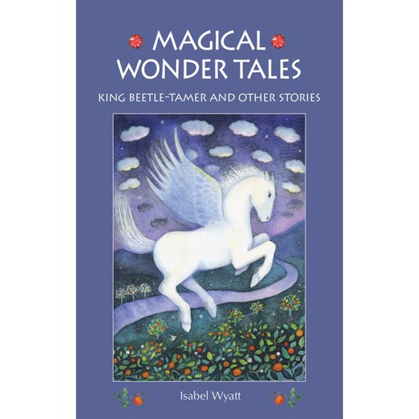 Magische wonderverhalen van Isabel Wyatt
