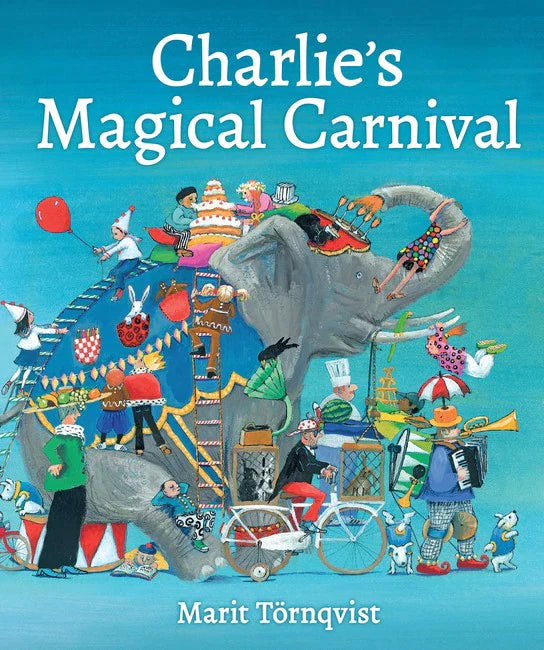 Charlie's Magical Carnival by Marit Törnqvist-Books-9781782504603-Stardust-Store
