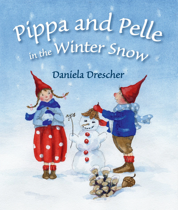 Pippa and Pelle in the Winter Snow by Daniela Drescher-Board Book-Books-9781782502203-Stardust-Store