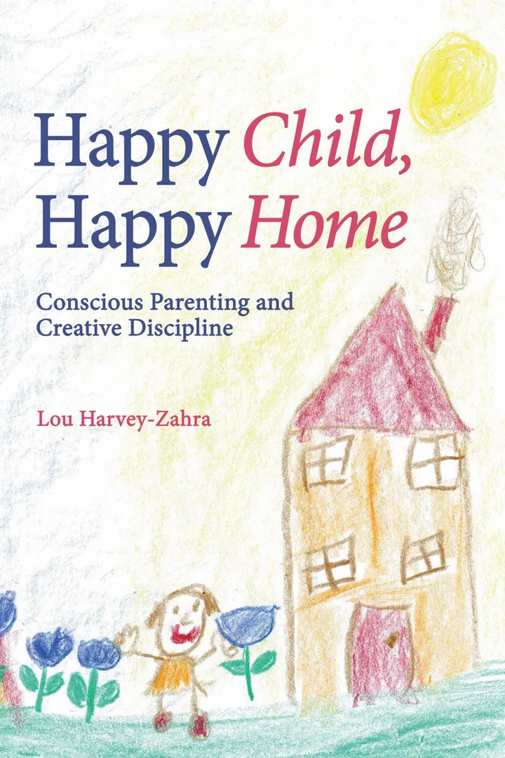 Happy Child, Happy Home by Lou Harvey-Zahra-Books-Books-9781782500551-Stardust-Store
