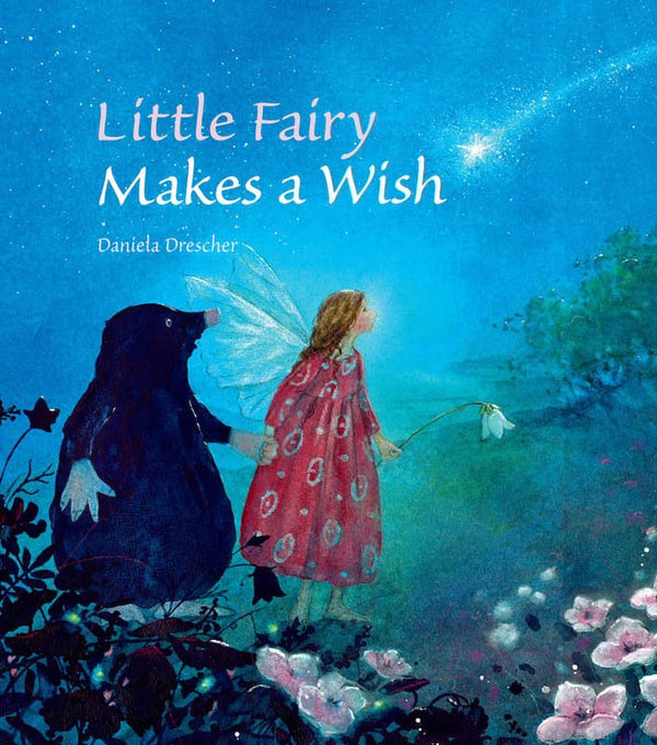 Little Fairy Makes a Wish by Daniela Drescher-Picture Books-Books-9781782502432-Stardust-Store