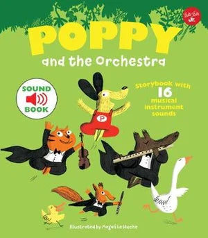 Poppy and the Orchestra by Magali Le Huche