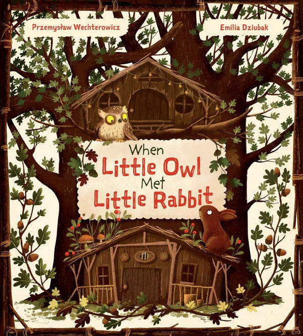 When Little Owl Met Little Rabbit